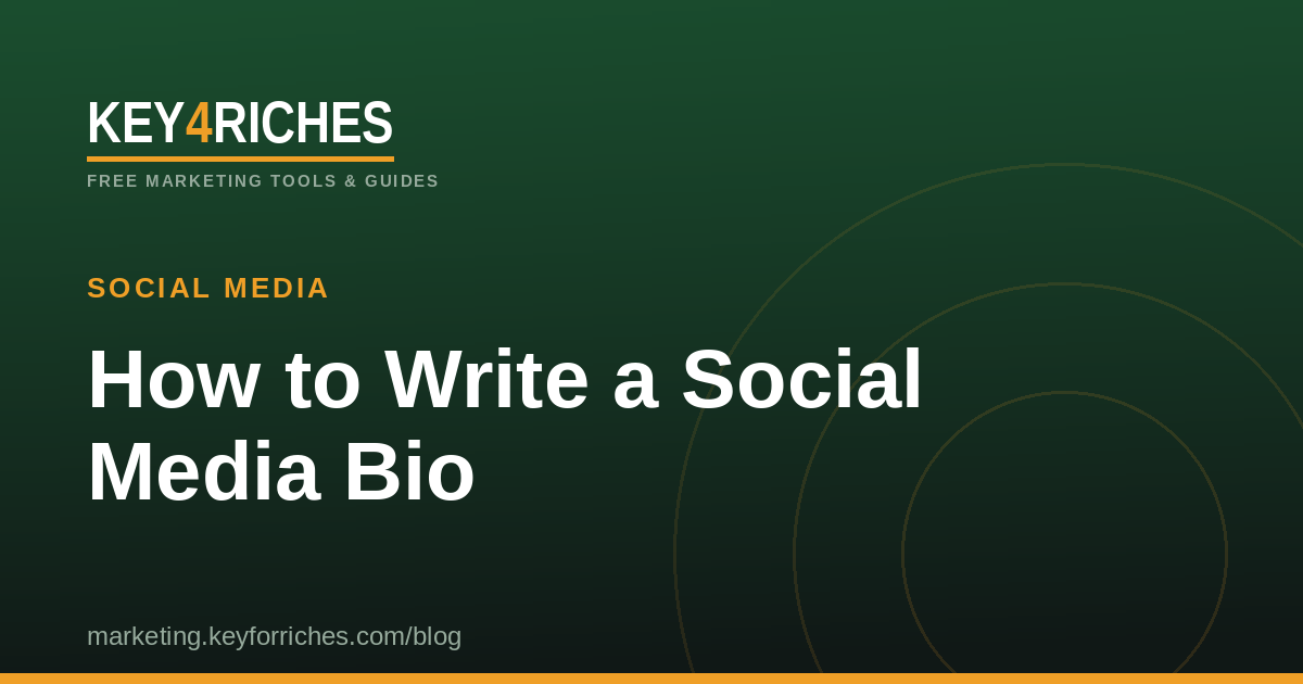 How to write a social media bio that converts — Key For Riches Social Media guide